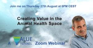 Value Funnel Animal Health Webinar